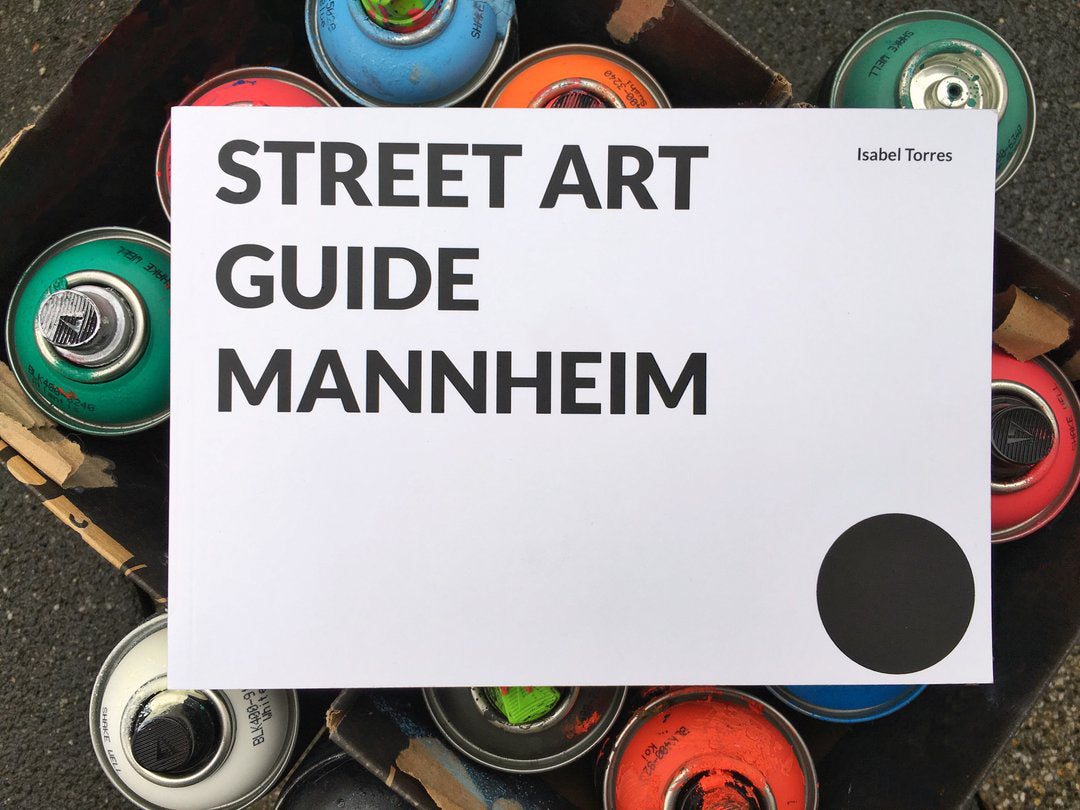 Street Art Guide Mannheim