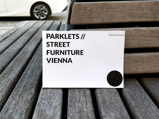 Parklets // Street Furniture Vienna